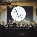 Apostles Worship feat Seth Rice Mac Powell - O for a Thousand Tongues to Sing Amen Live