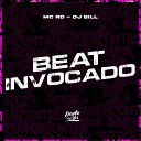 MC RD DJ Bill - Beat Invocado
