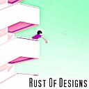 Aaryn Juanna - Rust Of Designs