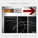 King s Tonic - Cry 4 U