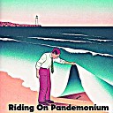 Ofelia Derick - Riding On Pandemonium