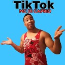 Mc Di Caprio - Tiktok