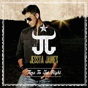 Jessta James - Better Man