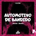 DJ AYZEN - Automotivo de Bandido