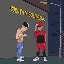 DylanSolo feat Alexis Nz - Suelta y Soltera