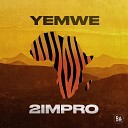2Impro - Yemwe