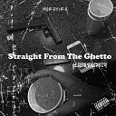 Morefire feat Youngshozy - Straight from the Ghetto