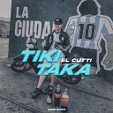 El Cutti - Tiki Taka