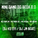 Mc Danflin mc kroda Dj Ks 011 feat DJ JM Beat mc ndio sp Mc… - Mini Game do Bega 2 0