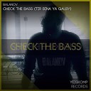 Balanov - Check The Bass Tir Bina Ya Qalby