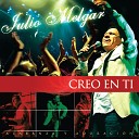 Julio Melgar - Sublime Gracia Intro