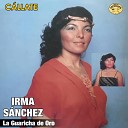 Irma S nchez La Guaricha De Oro - Homenaje a Sim n D az
