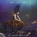 Princess Arwen - The Magic Waterfall