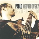 Pablo Medvedovsky - Para Vos Alain