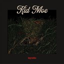 Kid Moe - Veni Vidi Vici