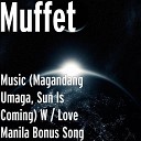 Muffet - Where Is Our Happiness