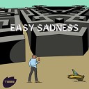 Easy Sadness - Intro