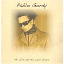 Pablo Gordy - Middle Finger Blues Pt 2