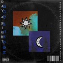 DEMONINAGOODKID feat PRETTY BANDIT - Day N Night