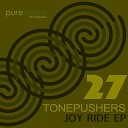 Tonepushers - Joy Ride Road Trip Mix