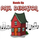 Paul Deighton - Hands Up