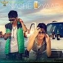 Aman Singh - Nashe Te Yaar