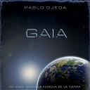 Pablo Ojeda feat Sebastian Calvano - Despertar en Gaia feat Sebastian Calvano