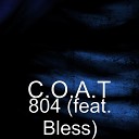 C O A T feat Bless - 804 feat Bless