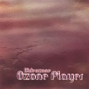 Ozone Player - The Dangers Of Trainspotting