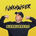 Funkhauser - Klerelijers 2 0