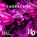 H A L - Embrace