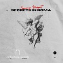 Quincy Weigert - Secrets in Roma Radio Edit