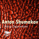 Anton Shumakov - Depression