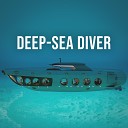 Deep Ocean Relax - Deep Sea Diver Pt 15