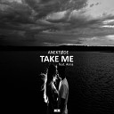 ANEKT DE feat Anna - Take Me Radio Edit