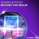 XiJaro Pitch - Beyond This Realm