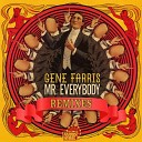 Gene Farris - Mr Everybody Deep Dub Mix