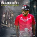 Anderson Santos 015 Ricardinho oficial feat ALISSON RODRIGUES KNA MANO D NG… - Cyphers Lutar Contra a Fraquesa