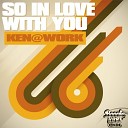 Ken Work - So In Love With You