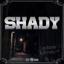 Shady K Loc feat D Lo 4 - What You On