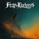 Fear The Darkness - That Bleeds