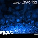 CC Fly Project - Beyond Your Imagination Extended Mix