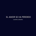 Juanfra Cordero - El Amor Se Ha Perdido