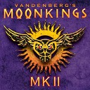 Vandenberg s MoonKings - Tightrope