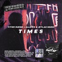 Jetlag Music Vitor Bueno Allexis - Times