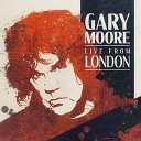 Gary Moore - Parisienne Walkways (Live)