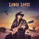 Lance Lopez - Angel Eyes Of Blue