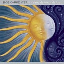 Bob Carpenter - Sun The Moon The Stars