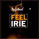 Lyfstaal - Feel Irie
