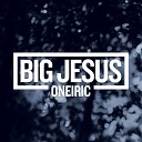Big Jesus - Heaviest Heart
